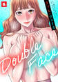 【フルカラー】Double Face:ダブル・フェイス 10巻【完】