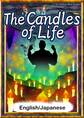 The Candles of Life 【English/Japanese versions】