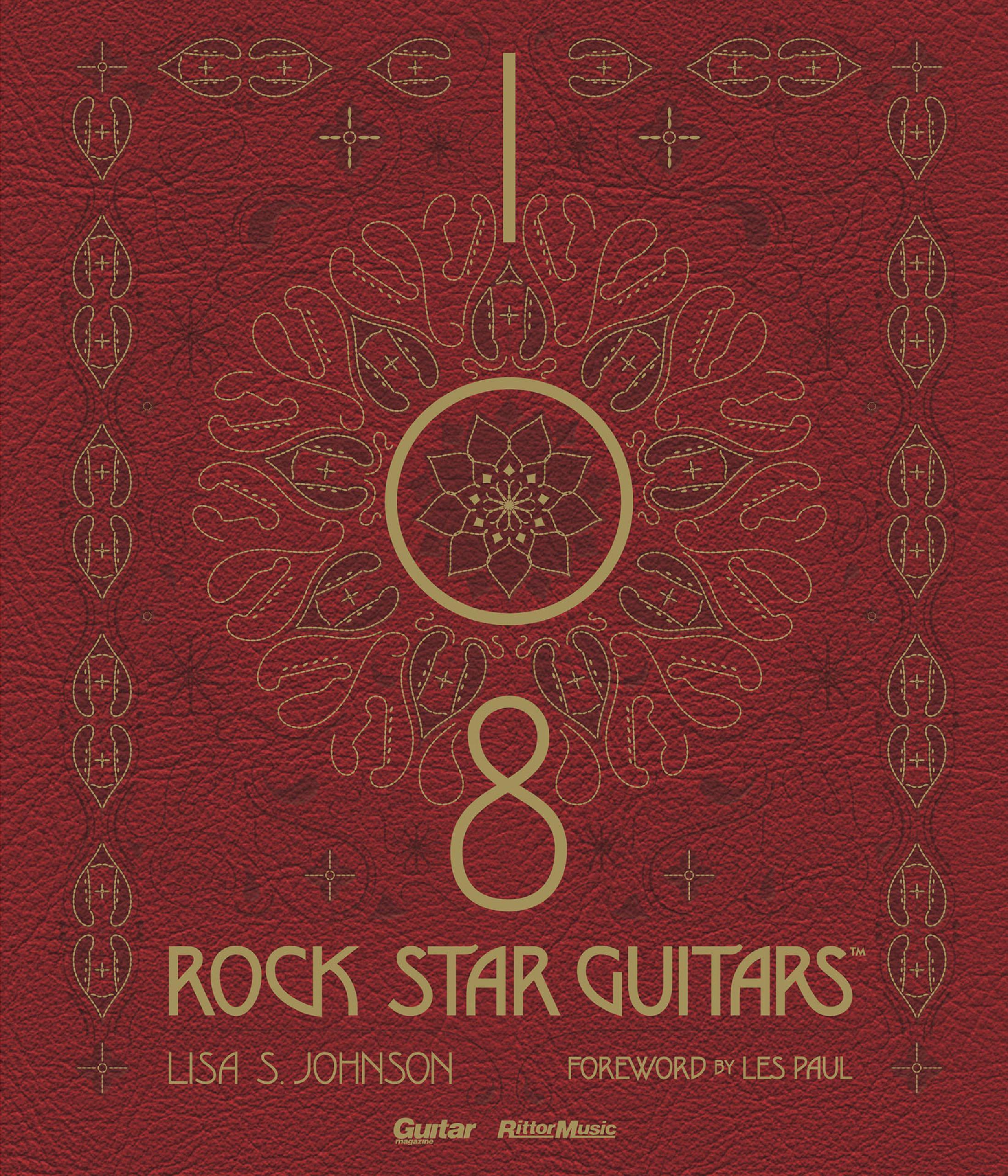 108 ROCK STAR GUITARS　伝説のギターをたずねて