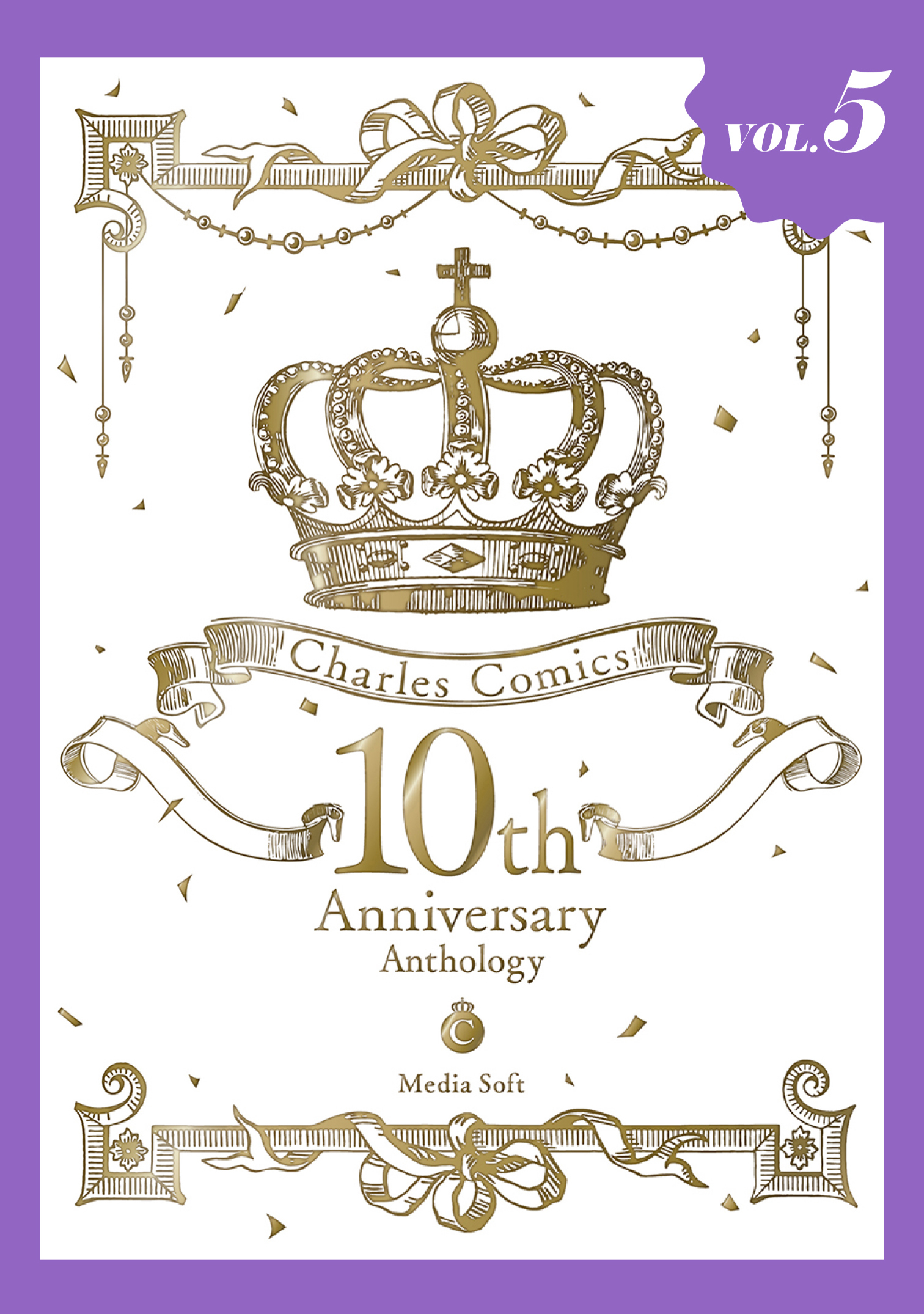 Charles Comics 10th Anniversary Anthology【分冊版】【特典付き】
