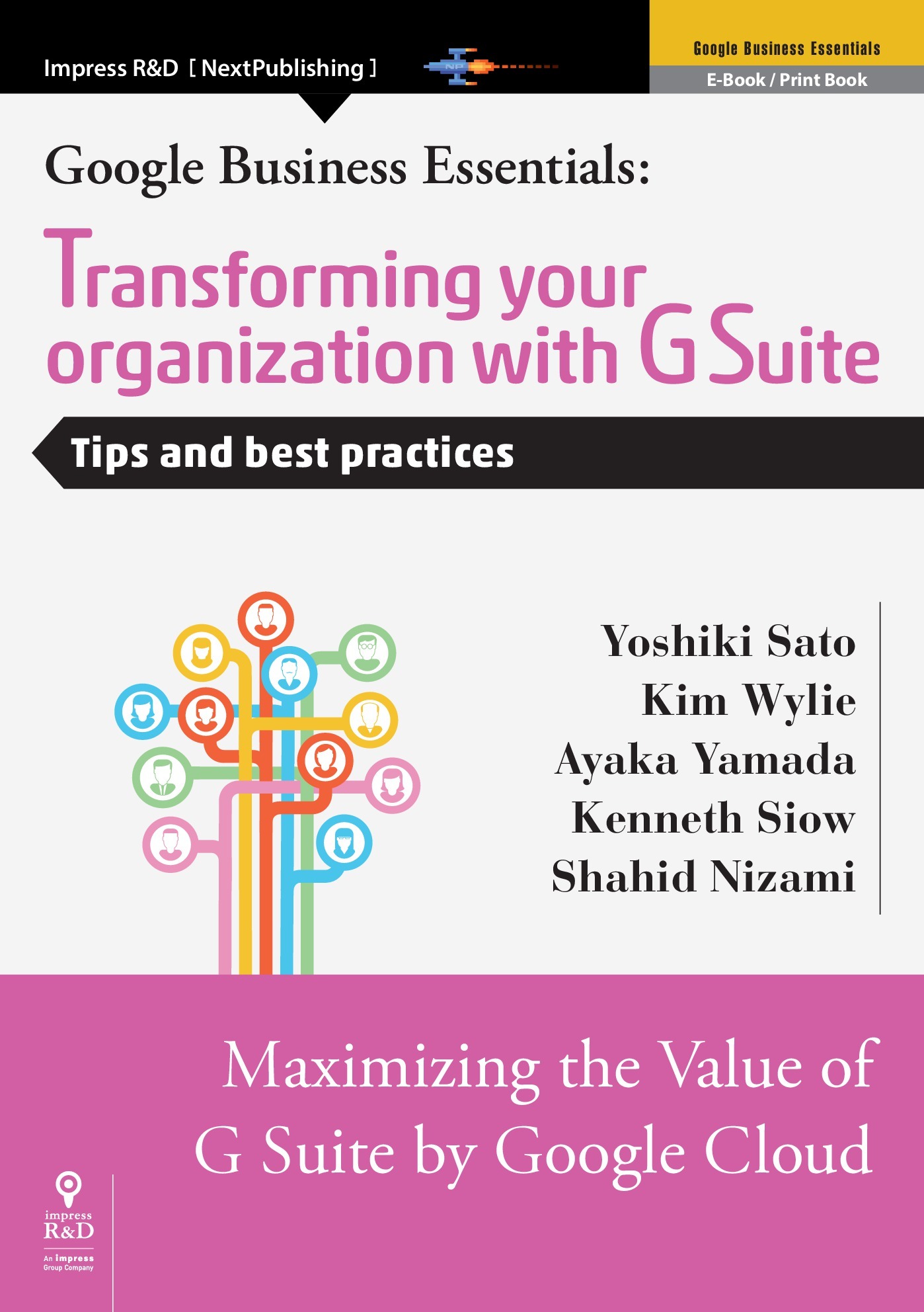 Transforming your organization with G Suite　Tips and best practices