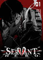 【期間限定 無料お試し版】SERVANT HERO 1巻