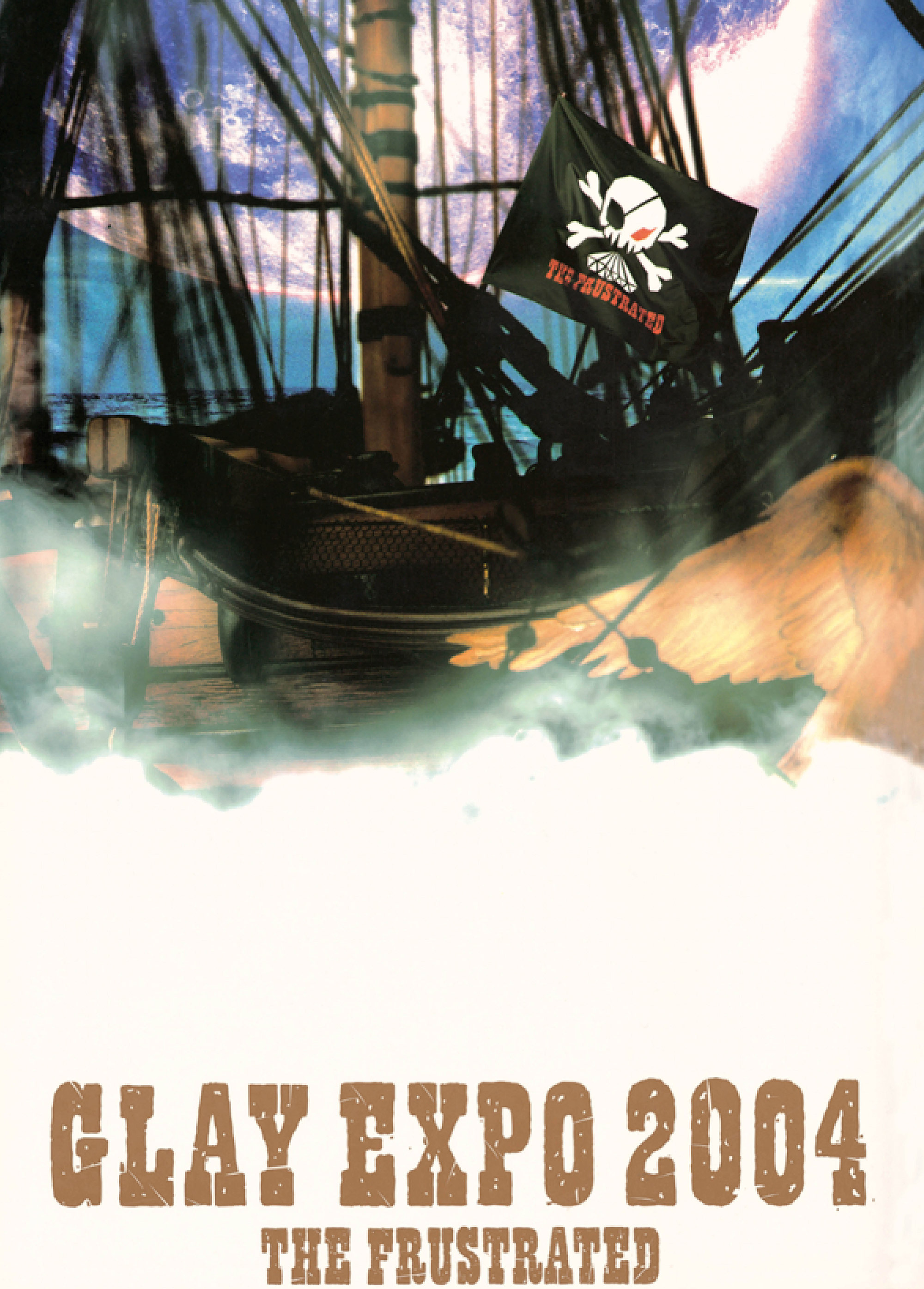 GLAY EXPO 2004 “THE FRUSTRATED”