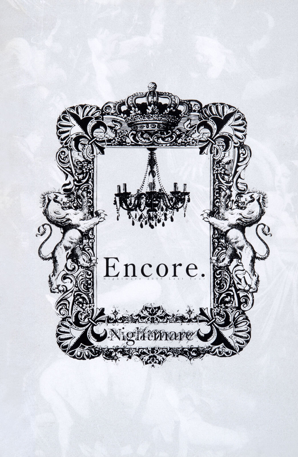 ナイトメア公式ツアーパンフレット 2006 2006 Last Tour Encore.