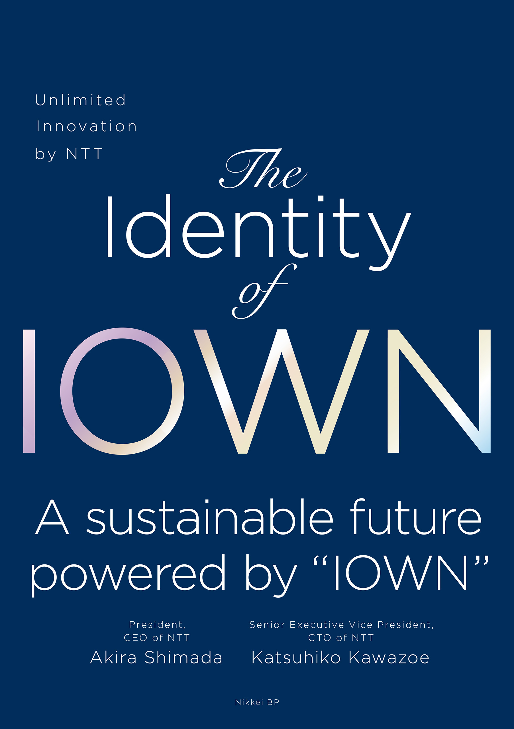 The Identity of IOWN：Unlimited Innovation by NTT