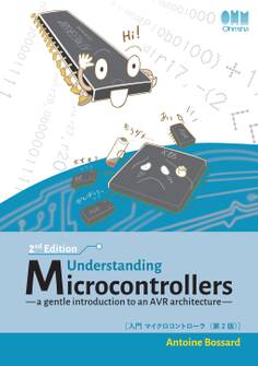 Understanding Microcontrollers,2nd Edition:a gentle introduction to an AVR architecture