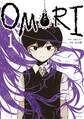 【期間限定 試し読み増量版 閲覧期限2026年8月23日】OMORI(1)