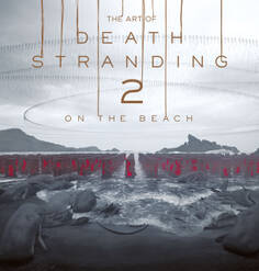 THE ART OF DEATH STRANDING