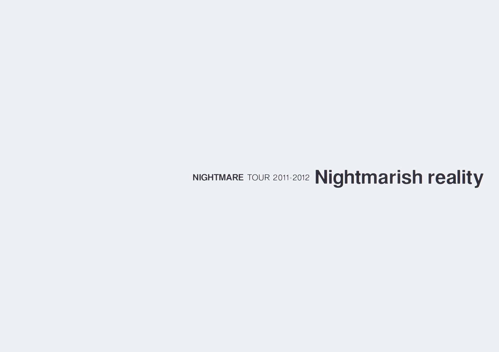 ナイトメア公式ツアーパンフレット 2011　TOUR 2011-2012 Nightmarish reality