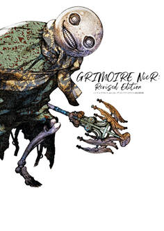 ニーア レプリカント ver.1.22... ザ・コンプリートガイド+設定資料集 GRIMOIRE NieR: Revised Edition