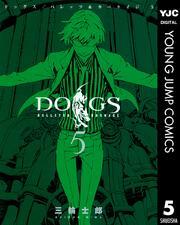 DOGS / BULLETS & CARNAGE 5