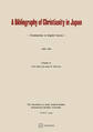 A Bibliography of Christianity in Japan