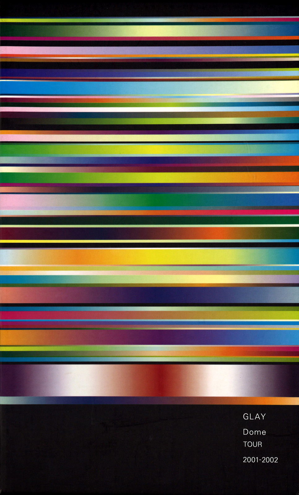 GLAY DOME TOUR 2001-2002 “ONE LOVE”　ライブフォト収録特別版