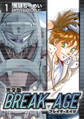 【期間限定 無料お試し版】BREAK-AGE【完全版】(1)