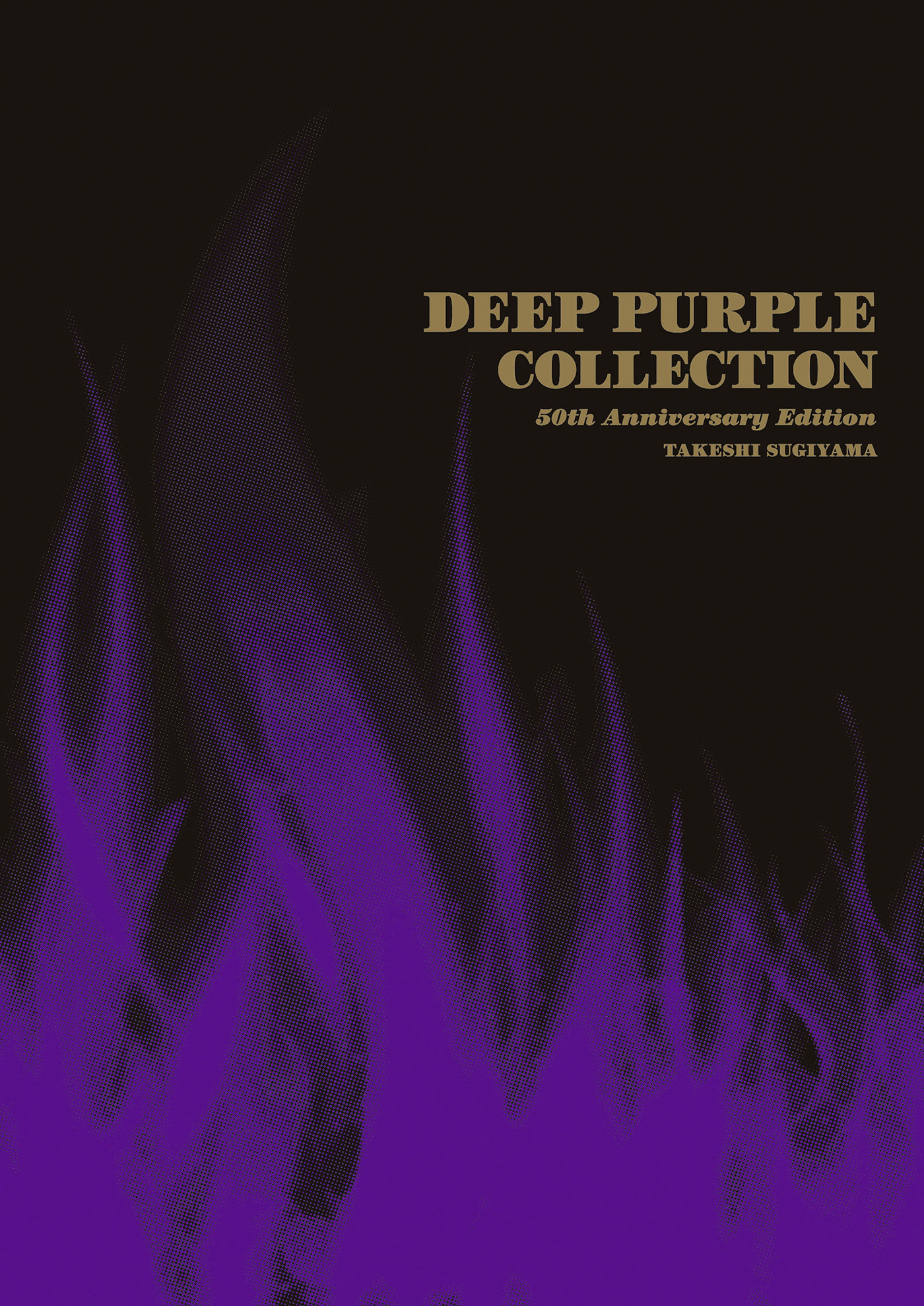 DEEP PURPLE COLLECTION 50th ANNIVERSARY EDITION ディープ・パープル オフィシャル&裏ディスクガイド