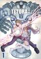 【期間限定 無料お試し版】TETORA暁編 1 囚われた三人