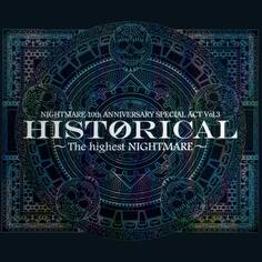 ナイトメア公式ツアーパンフレット 2010 10th ANNIVERSARY SPECIAL ACT Vol.3 HISTORICAL ~The highest NIGHTMARE~