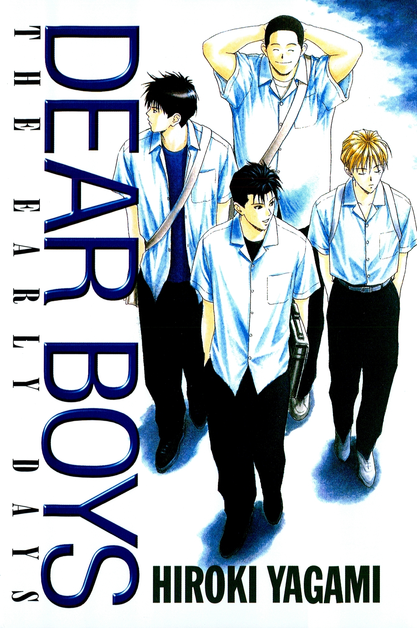 【期間限定　試し読み増量版　閲覧期限2026年9月7日】ＤＥＡＲ　ＢＯＹＳ　ＴＨＥ　ＥＡＲＬＹ　ＤＡＹＳ