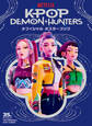 KPOP DEMON・HUNTERS オフィシャル ポスターブック