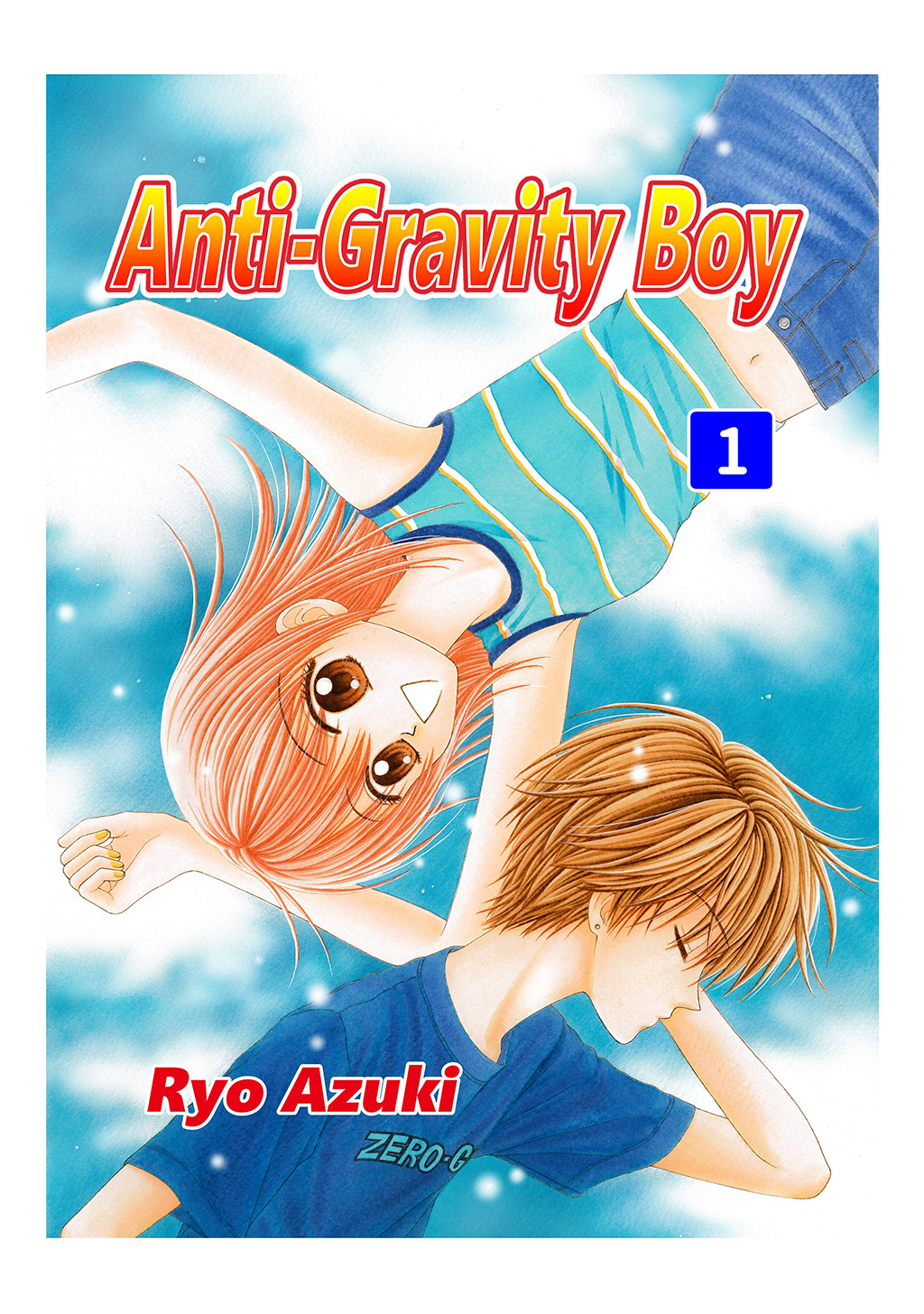 【期間限定　無料お試し版】Anti-Gravity Boy(1)