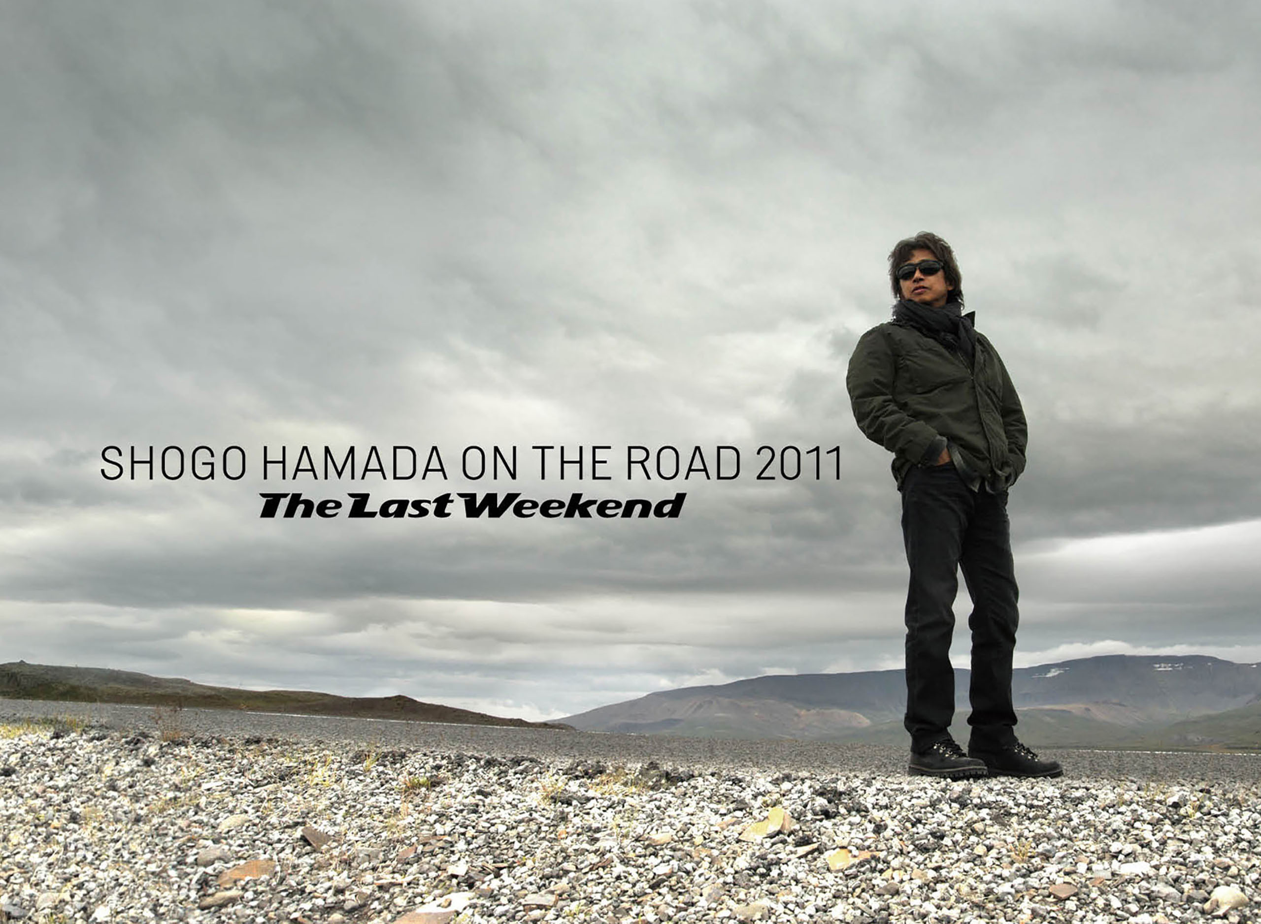 ON THE ROAD 2011 “The Last Weekend”