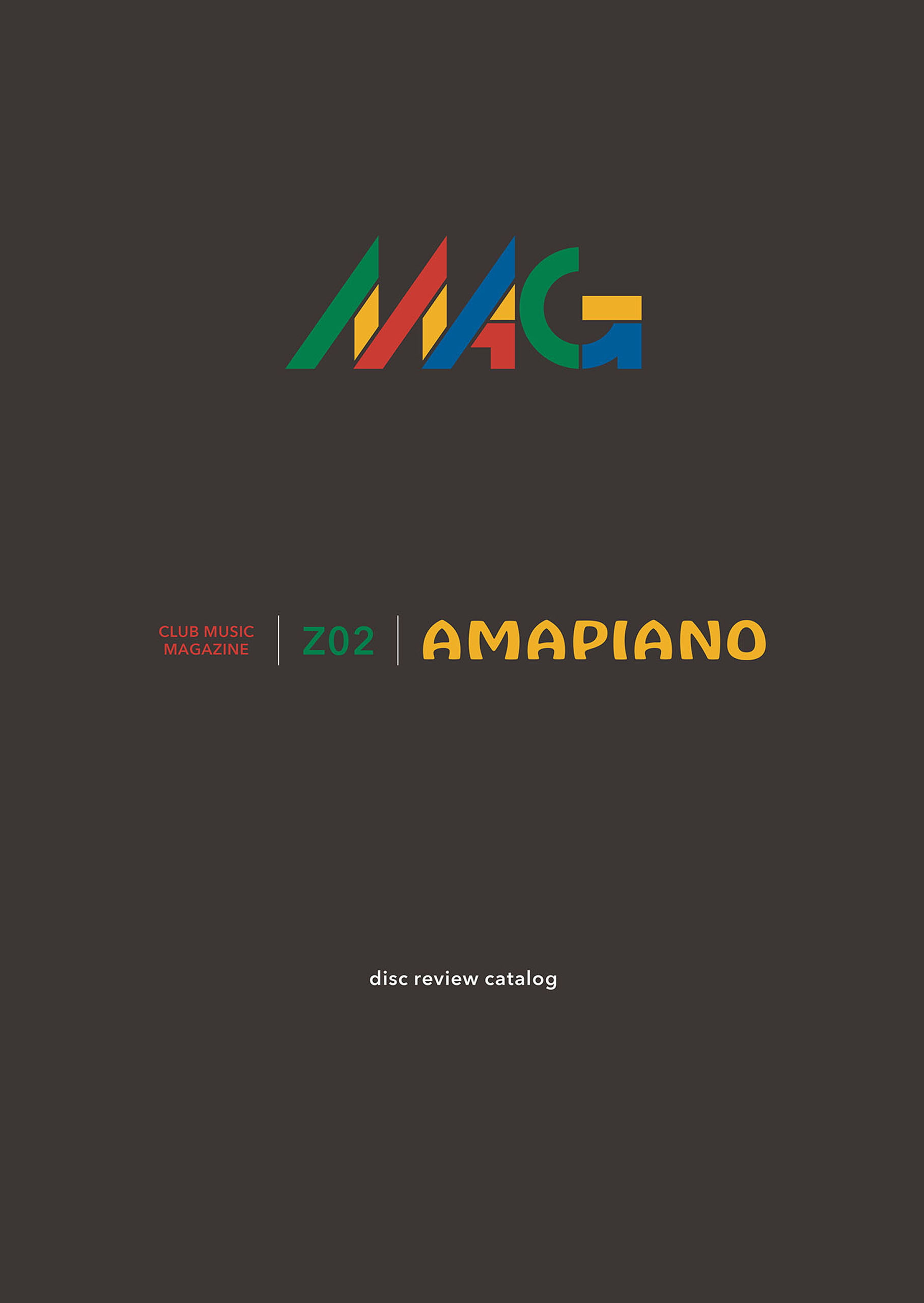 MAG Z02 AMAPIANO