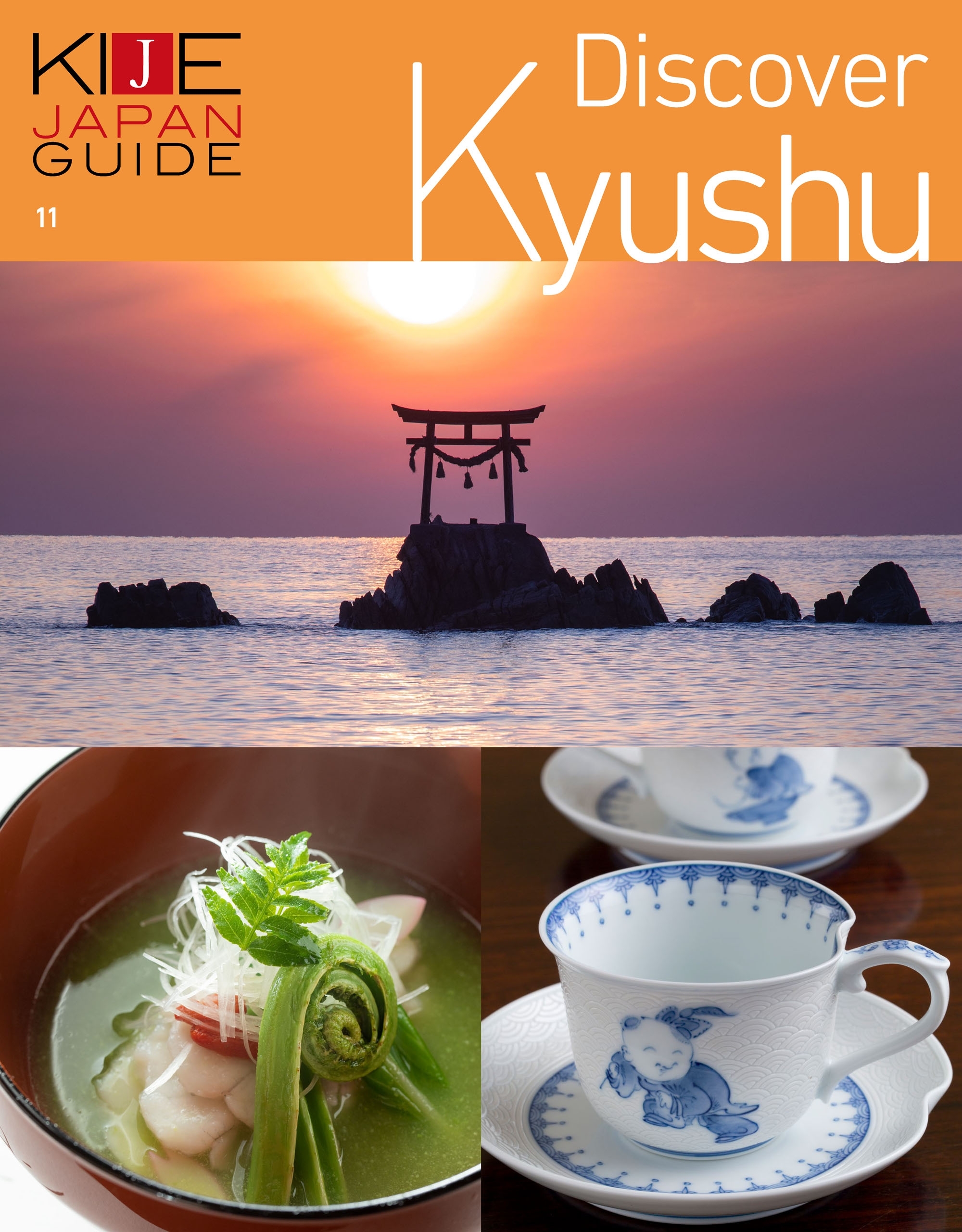KIJE JAPAN GUIDE vol.11 Discover Kyushu
