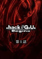 【期間限定 無料お試し版】.hack//G.U. Begins【単話】第1話 .hack//SIGN「Encounter」
