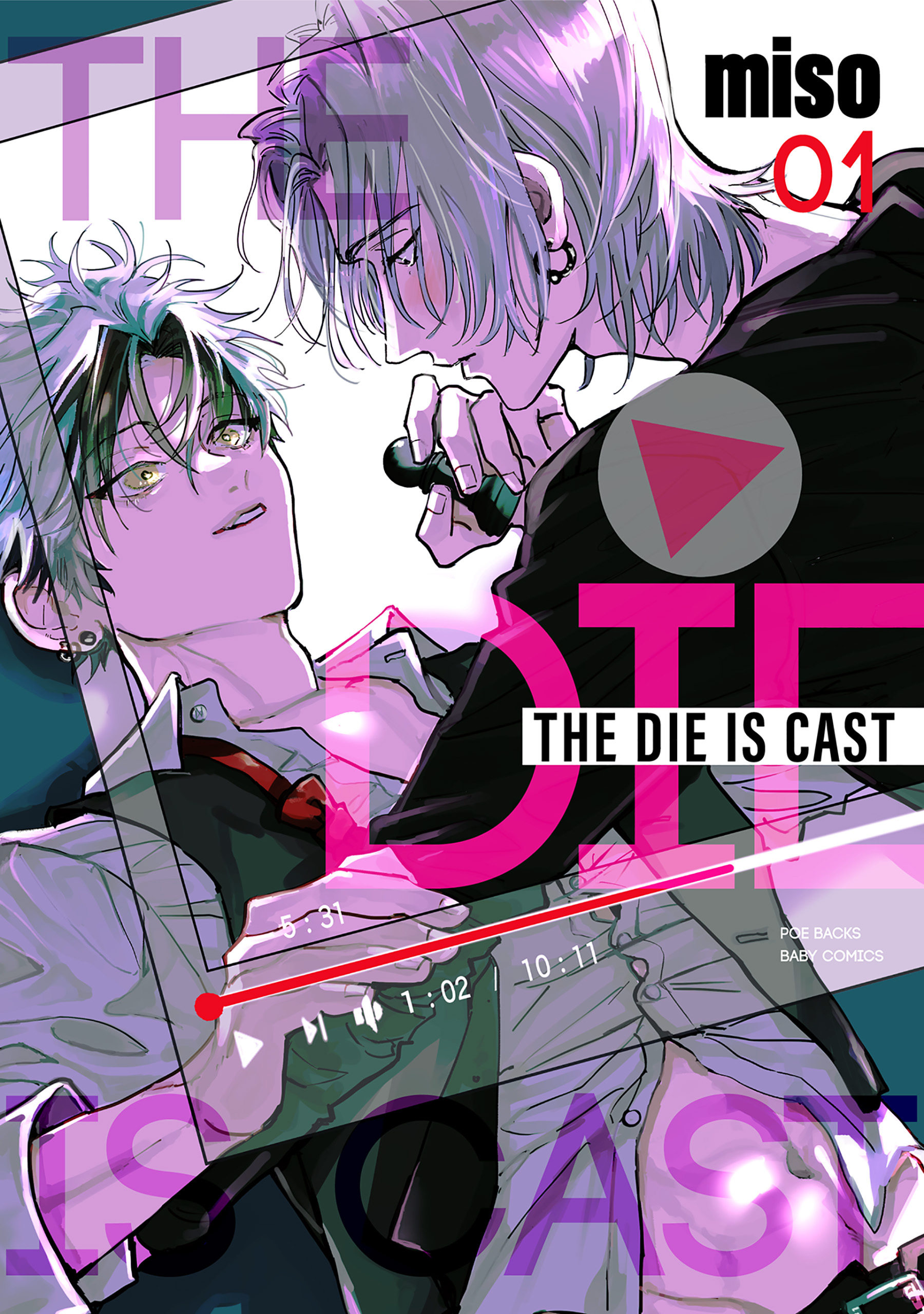 【期間限定　無料お試し版　閲覧期限2026年9月22日】THE DIE IS CAST(1)