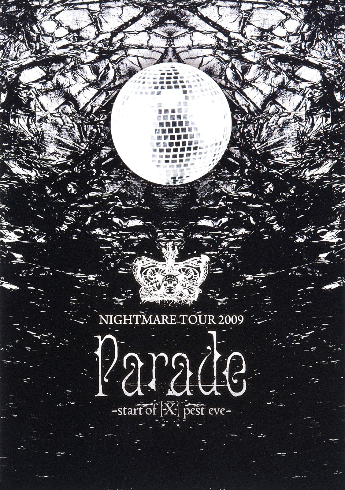 ナイトメア公式ツアーパンフレット 2009　TOUR 2009 Parade -start of [X] pest eve-