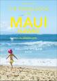 やさしいハワイ マウイ島の本 THE TRAVEL BOOK OF MAUI HAWAII