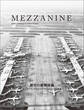 MEZZANINE VOLUME 4 SPRING 2020
