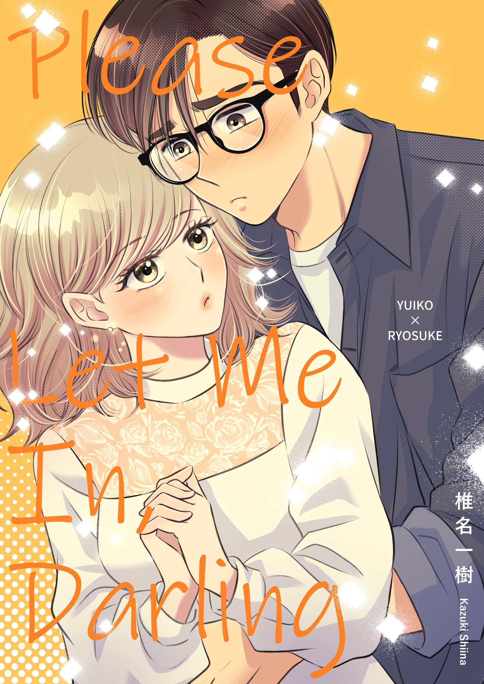 Please Let Me In， Darling