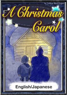 A Christmas Carol 【English/Japanese versions】