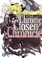 Chrome Closed Chronicle―クロム・クローズド・クロニクル―