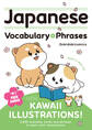 Japanese Vocabulary & Phrases with KAWAII ILLUSTRATIONS!