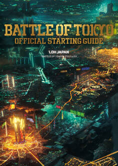 BATTLE OF TOKYO OFFICIAL STARTING GUIDE