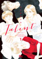 Talent―タレント―【期間限定試し読み増量】 1