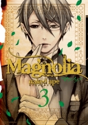 ｍａｇｎｏｌｉａ ３ Amebaマンガ 旧 読書のお時間です