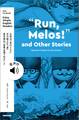 【音声DL付】Enjoy Simple English Readers "Run, Melos!" and Other Stories Japanese Classics by Six Authors