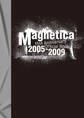 宇都宮 隆/Magnetica 15th Anniversary Official Book 2005-2009