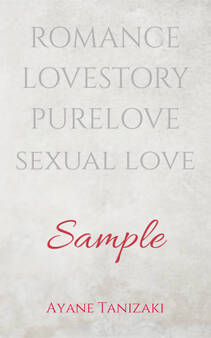 【試し読み】ROMANCE×LOVESTORY 大人の恋愛小説サンプル集