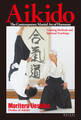 Aikido,the Contemporary Martial Art of Harmony;Training Methods and Spiritual Teachings (English translation of Aikido book)