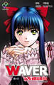 WAVER 第二章 ”M”の恍惚 Complete版【フルカラー】