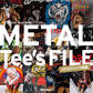 METAL Tee’s FILE メタルTシャツ図鑑