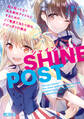 シャインポスト 2 ねえ知ってた? 私を絶対アイドルにするための、ごく普通で当たり前な、とびっきりの魔法