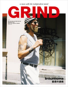 GRIND VOL.107 2023 AUTUMN/WINTER