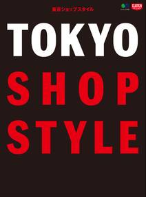 TOKYO SHOP STYLE