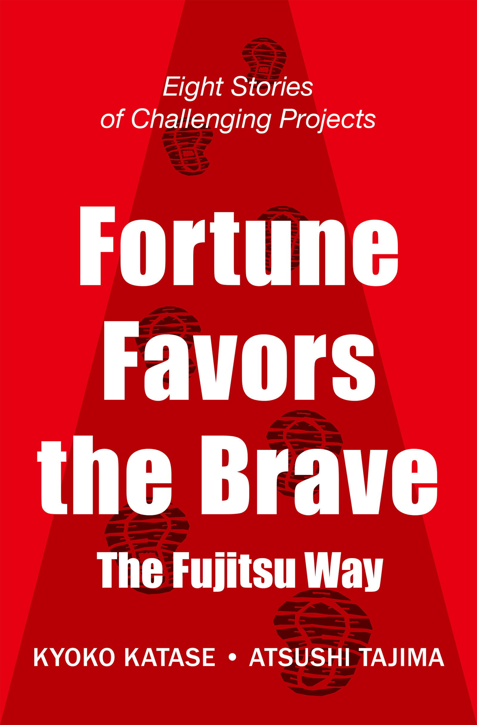 Fortune Favors the Brave（挑む力・英訳版）