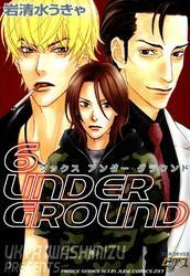 6UNDER GROUND